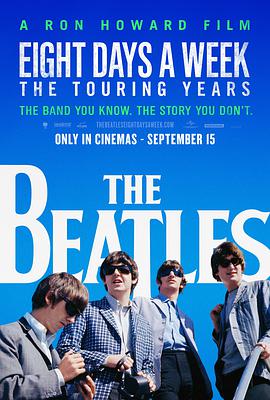 一周八天：披头士的巡演时代 The Beatles: Eight Days a Week - The Touring Years图片
