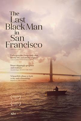 旧金山的最后一个黑人 The Last Black Man in San Francisco图片