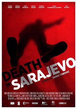死于萨拉热窝 Smrt u Sarajevu图片
