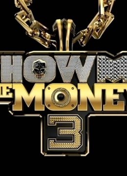 ShowMeTheMoney第三季图片