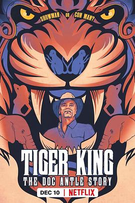 Tiger King: The Doc Antle Story图片