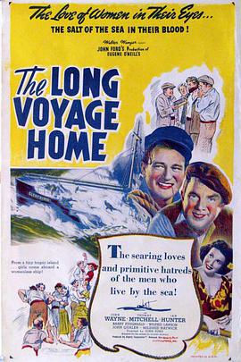 归路迢迢 The Long Voyage Home图片